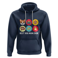 Best Dog Mom Ever Hoodie Pet Owner Life - Wonder Print Shop