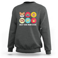 Best Dog Mom Ever Sweatshirt Pet Owner Life - Wonder Print Shop