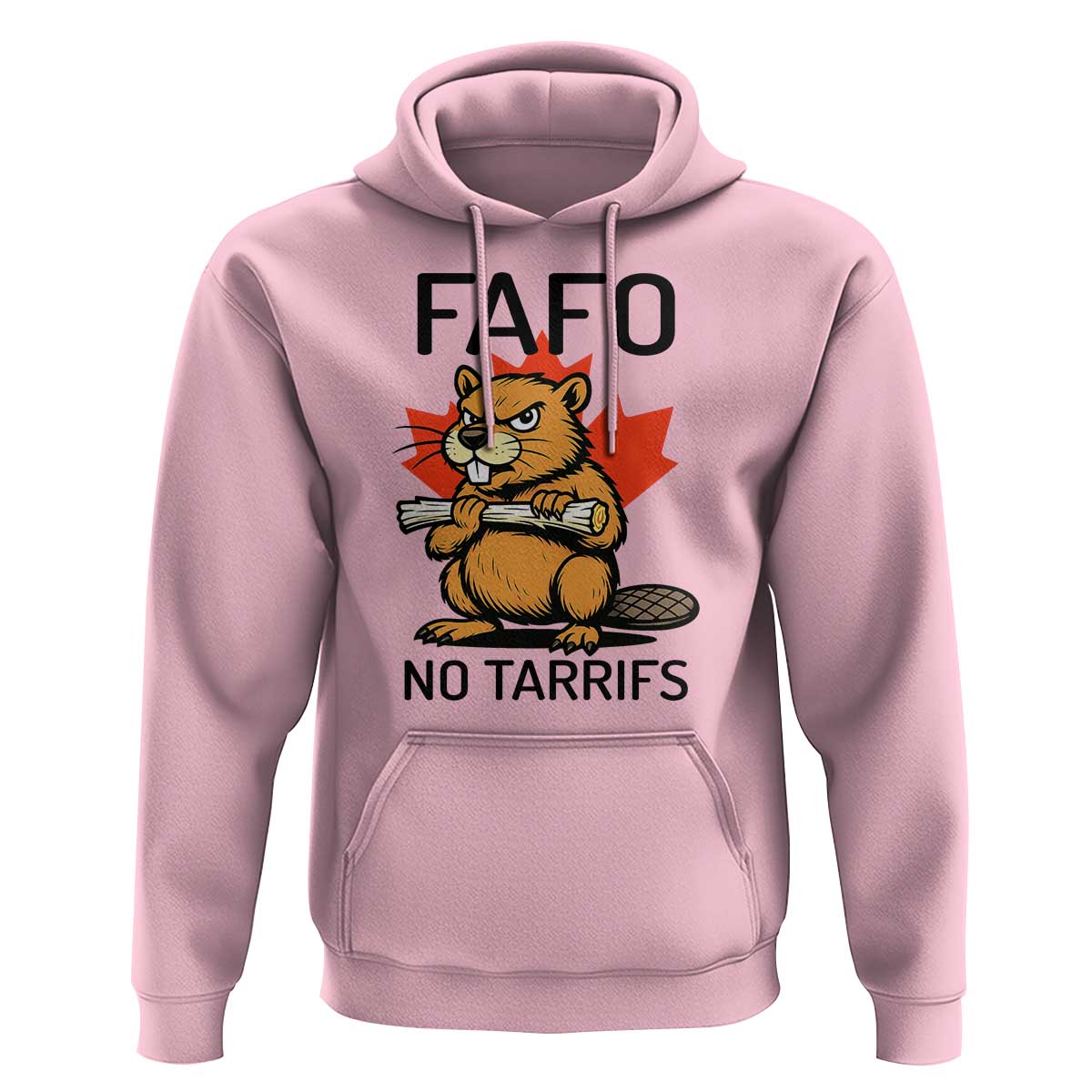No Tariffs Canada Hoodie Never 51st State Canadian Beaver