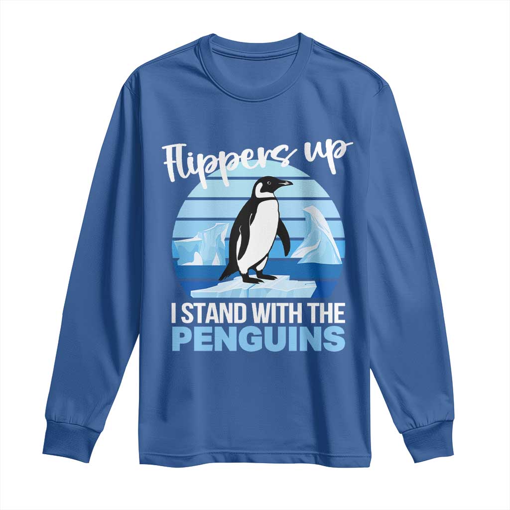 Funny Penguin Resist Long Sleeve Shirt Flippers Up I Stand With The Penguins