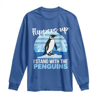 Funny Penguin Resist Long Sleeve Shirt Flippers Up I Stand With The Penguins