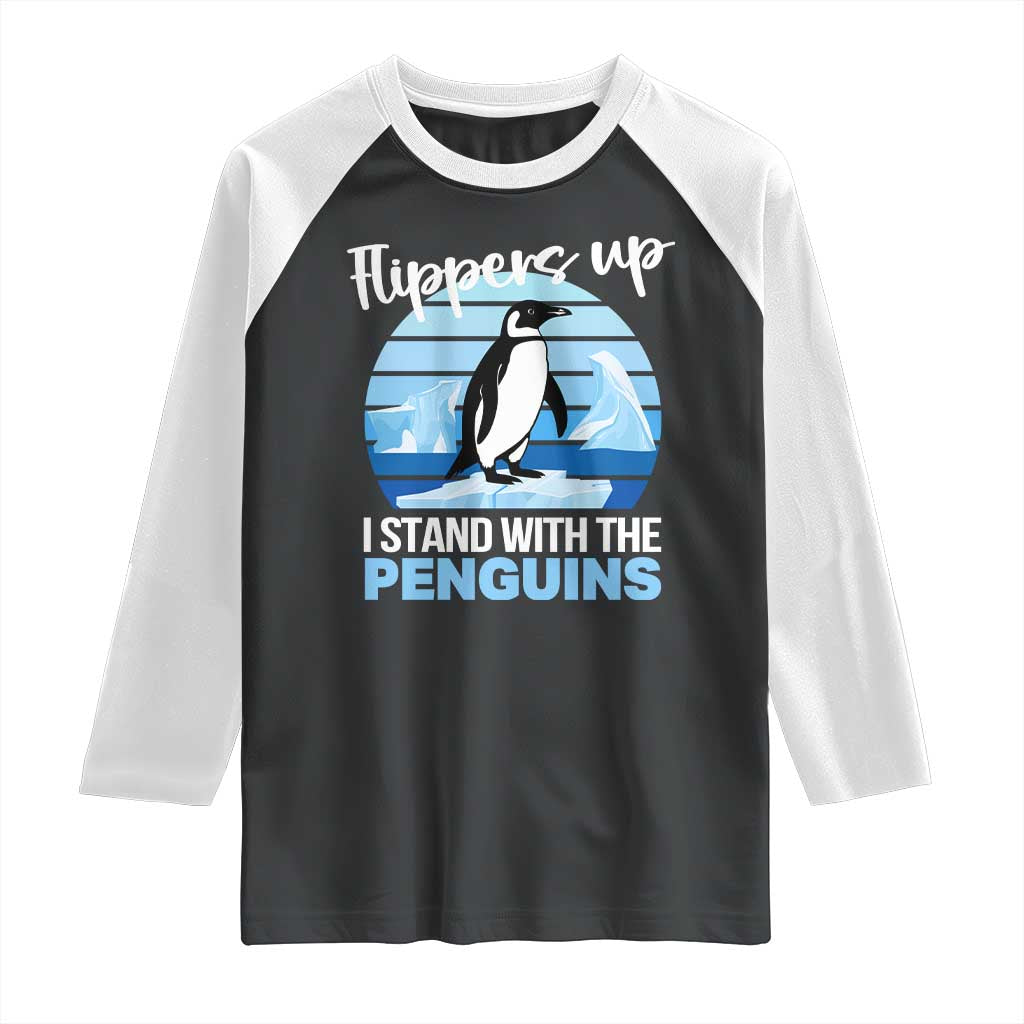 Funny Penguin Resist Raglan Shirt Flippers Up I Stand With The Penguins