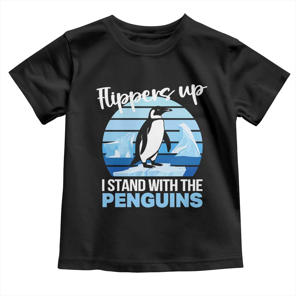 Funny Penguin Resist Toddler T Shirt Flippers Up I Stand With The Penguins