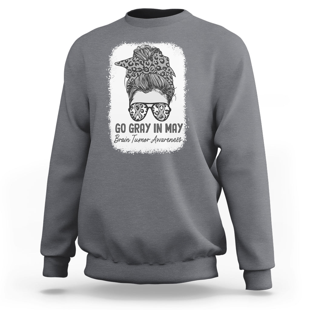 Brain Cancer Sweatshirt Brain Cancer Awareness Shirt Go Gray In May Messy Bun Womens - Wonder Print Shop