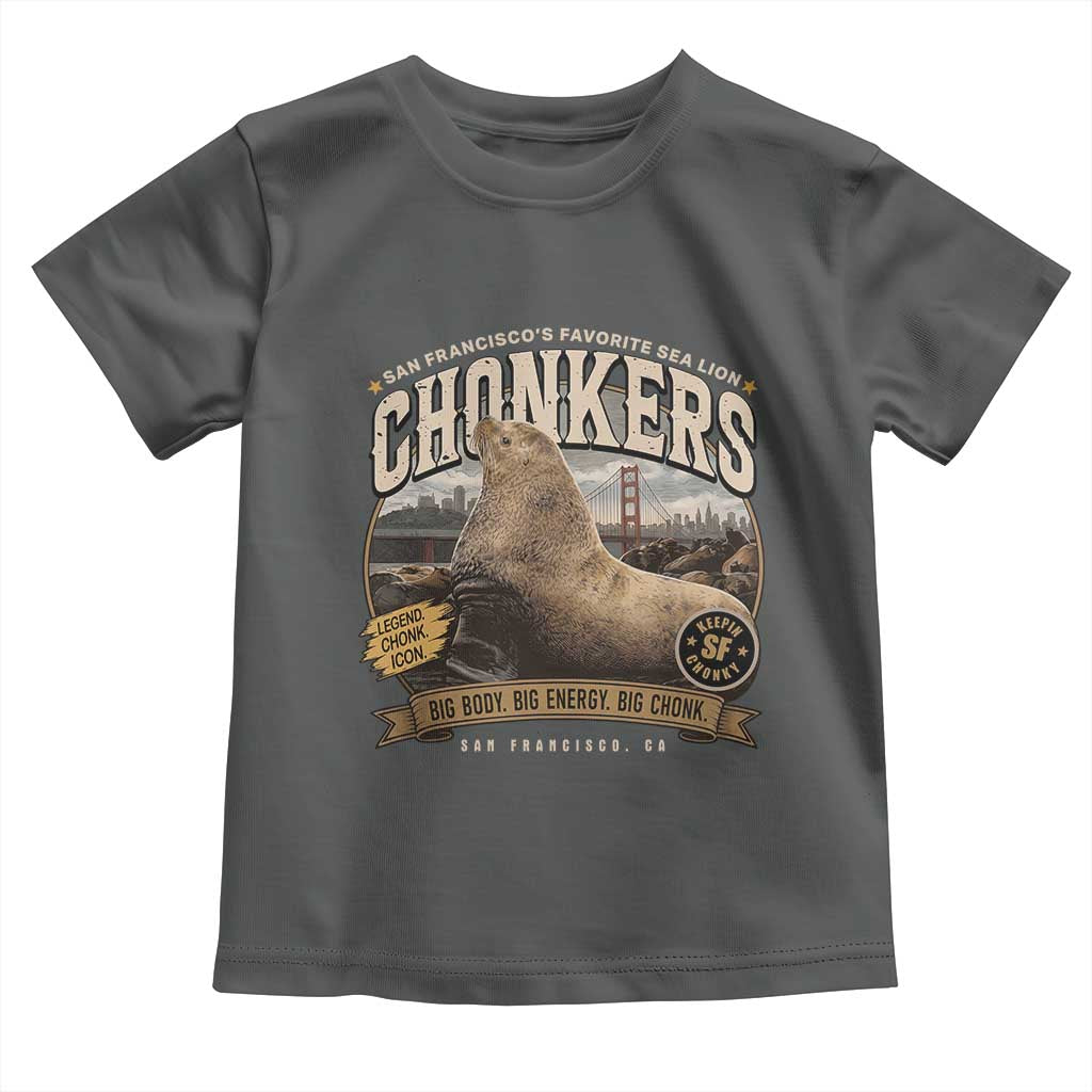 Viral Chonkers San Francisco Sea Lion Toddler T Shirt Retro Pier 39 Fisherman's Wharf Souvenir
