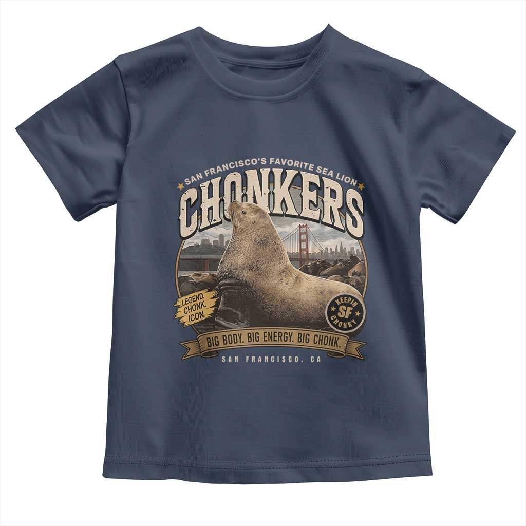 Viral Chonkers San Francisco Sea Lion Toddler T Shirt Retro Pier 39 Fisherman's Wharf Souvenir