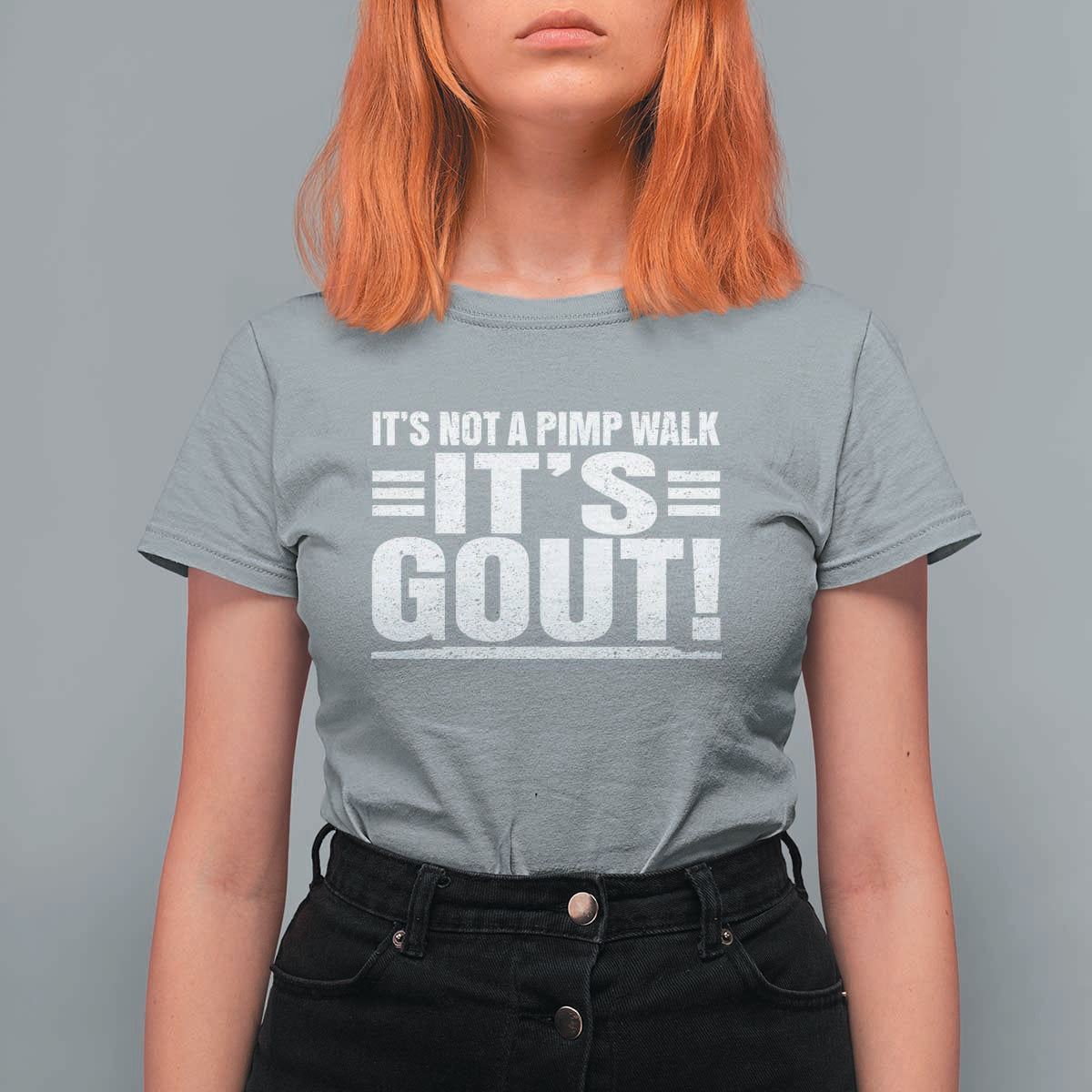 It's Not A Pimp Walk It's Gout T Shirt For Women Sarcastic Chronic Pain Funny Arthritis Limping Joke