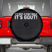 It's Not A Pimp Walk It's Gout Spare Tire Cover Funny Chronic Pain Humorous Arthritis Limping Joke
