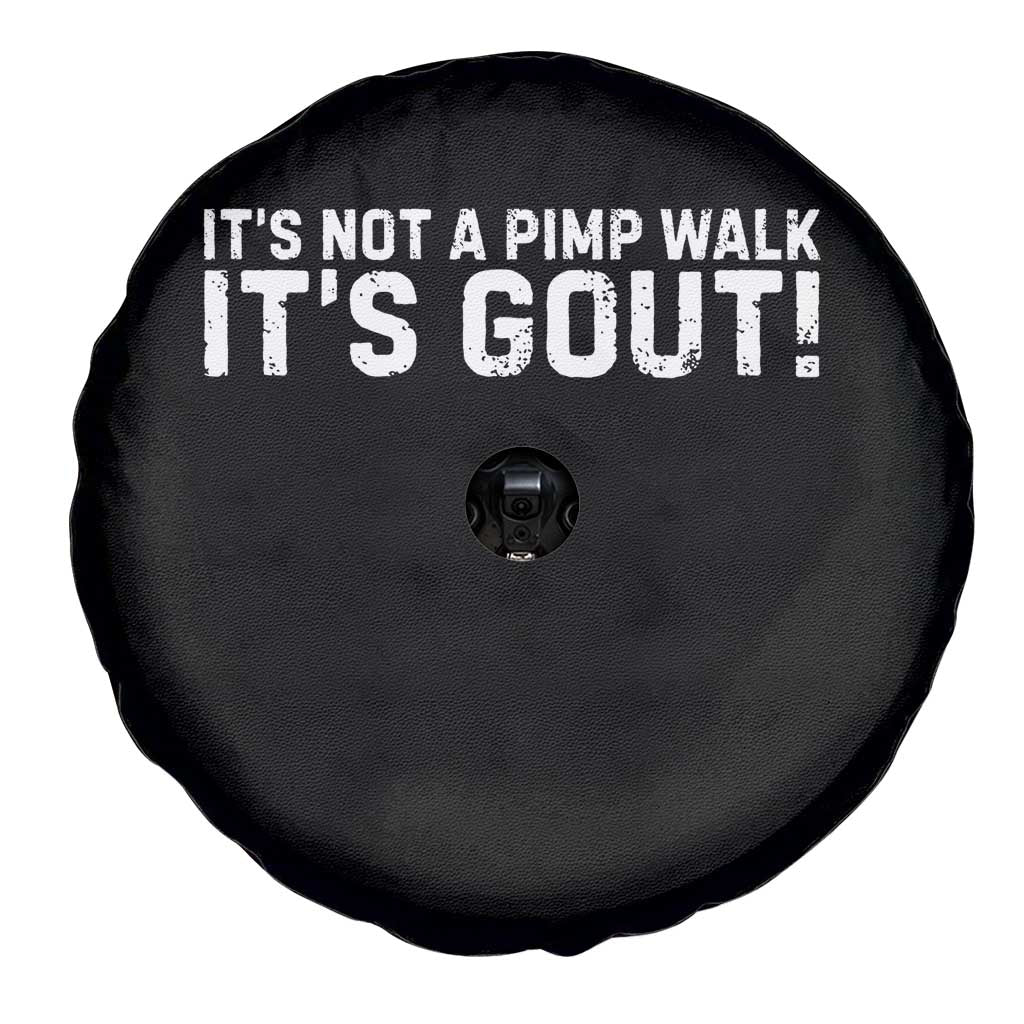 It's Not A Pimp Walk It's Gout Spare Tire Cover Funny Chronic Pain Humorous Arthritis Limping Joke