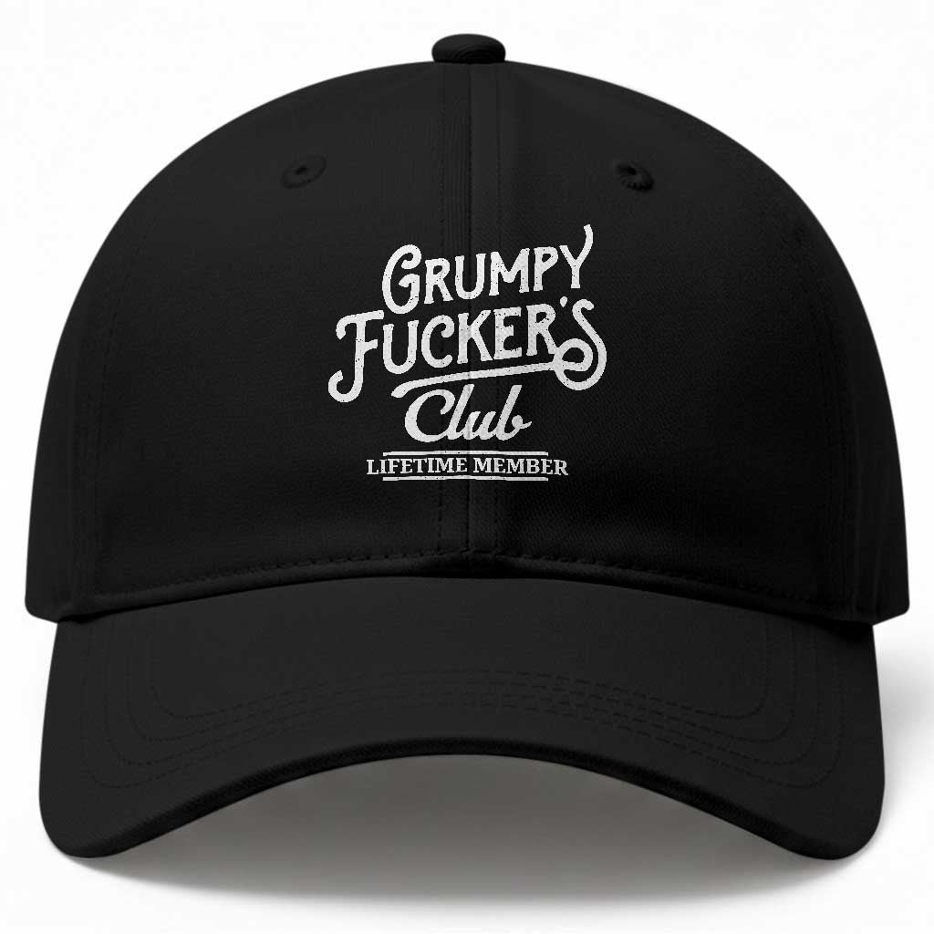 Grumpy Fucker's Club Lifetime Member Baseball Cap Funny Distressed Sarcastic Adult Humor Slogan Typography