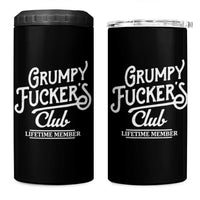 Grumpy Fucker's Club Lifetime Member 4 in 1 Can Cooler Tumbler Funny Distressed Sarcastic Adult Humor Slogan Typography