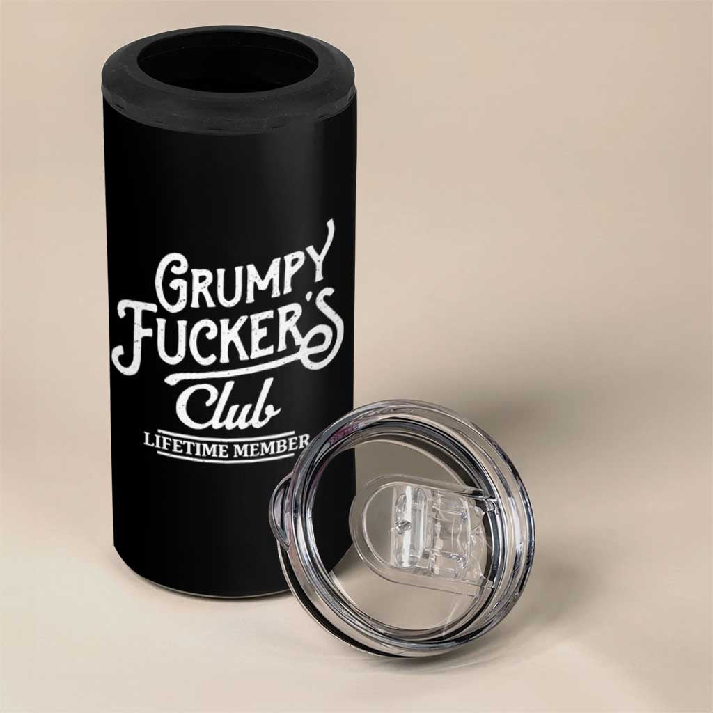 Grumpy Fucker's Club Lifetime Member 4 in 1 Can Cooler Tumbler Funny Distressed Sarcastic Adult Humor Slogan Typography
