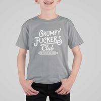 Grumpy Fucker's Club Lifetime Member T Shirt For Kid Funny Distressed Sarcastic Adult Humor Slogan Typography