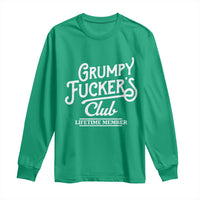 Grumpy Fucker's Club Lifetime Member Long Sleeve Shirt Funny Distressed Sarcastic Adult Humor Slogan Typography