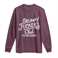 Grumpy Fucker's Club Lifetime Member Long Sleeve Shirt Funny Distressed Sarcastic Adult Humor Slogan Typography