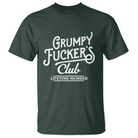 Grumpy Fucker's Club Lifetime Member T Shirt Funny Distressed Sarcastic Adult Humor Slogan Typography
