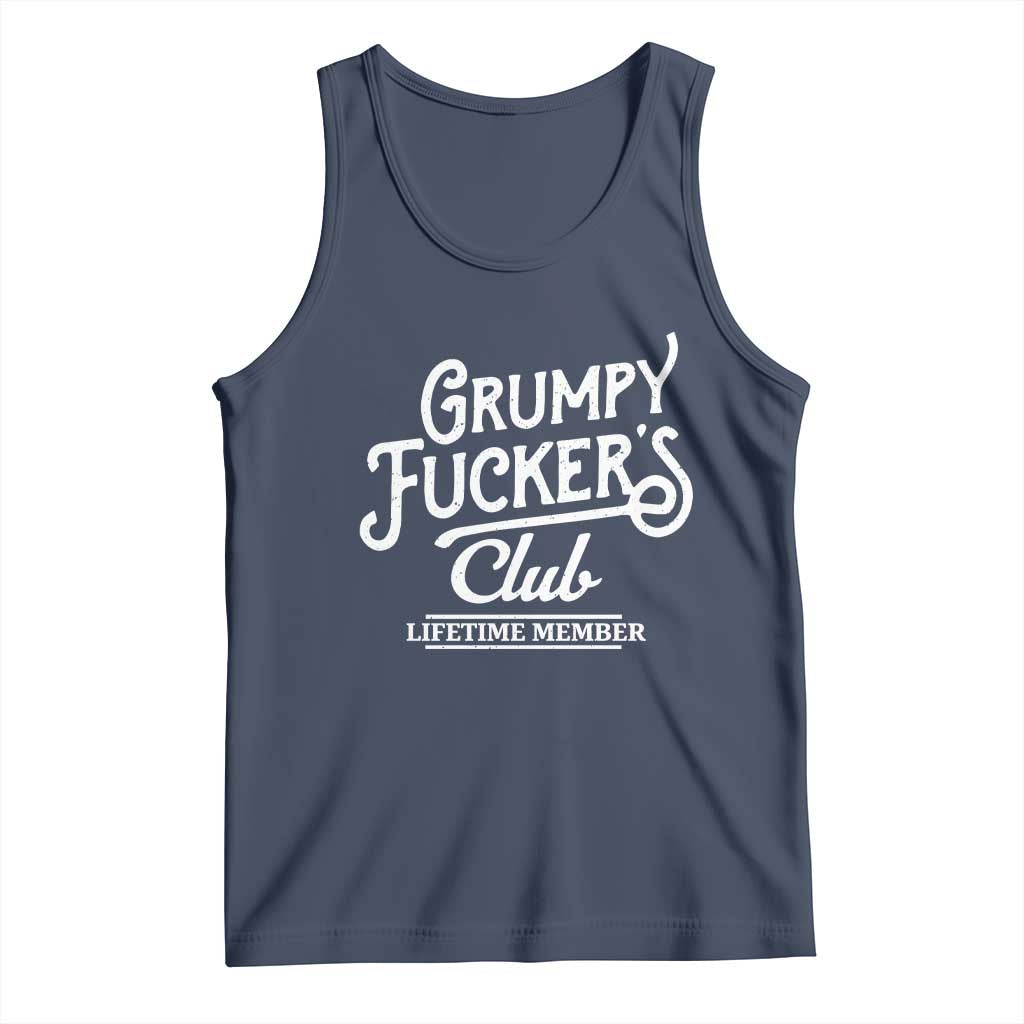 Grumpy Fucker's Club Lifetime Member Tank Top Funny Distressed Sarcastic Adult Humor Slogan Typography