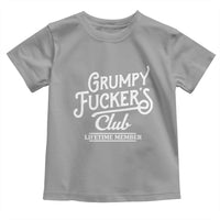 Grumpy Fucker's Club Lifetime Member Toddler T Shirt Funny Distressed Sarcastic Adult Humor Slogan Typography
