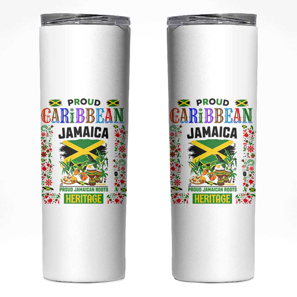 Proud Caribbean Jamaica Heritage Skinny Tumbler Jamaican Roots and Island Culture