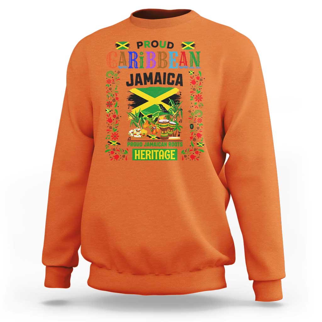 Proud Caribbean Jamaica Heritage Sweatshirt Jamaican Roots and Island Culture