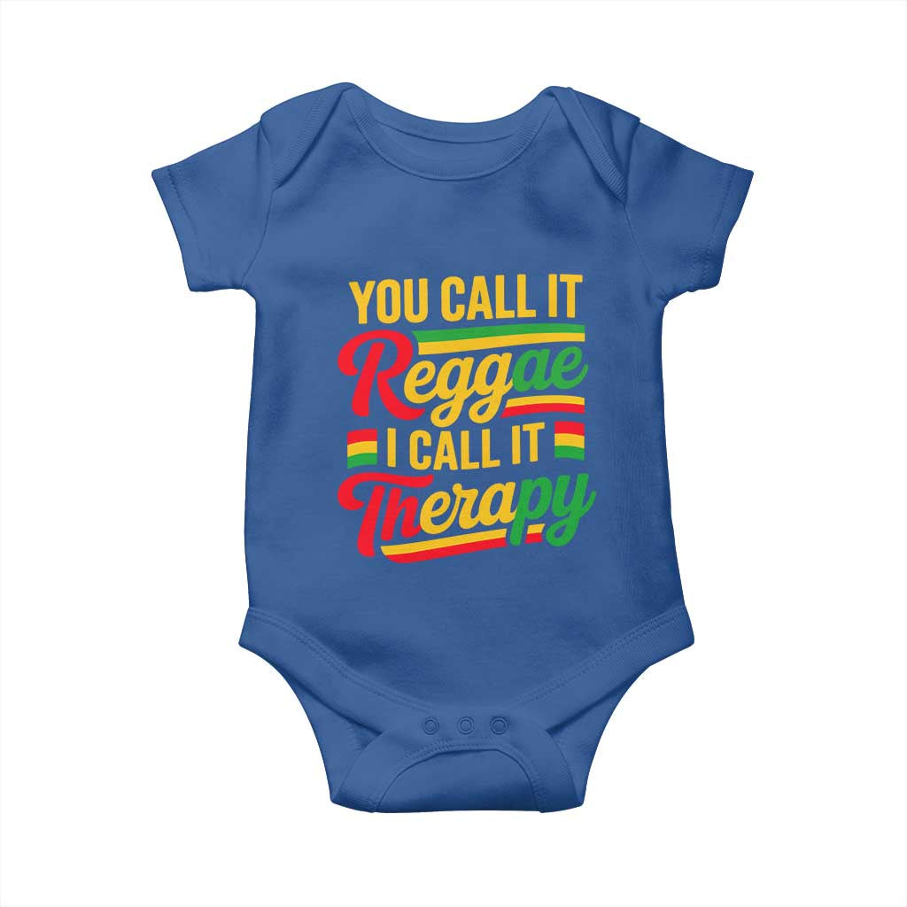 You Call It Reggae I Call It Therapy Baby Onesie Emotional Jamaican Rasta Music Lovers