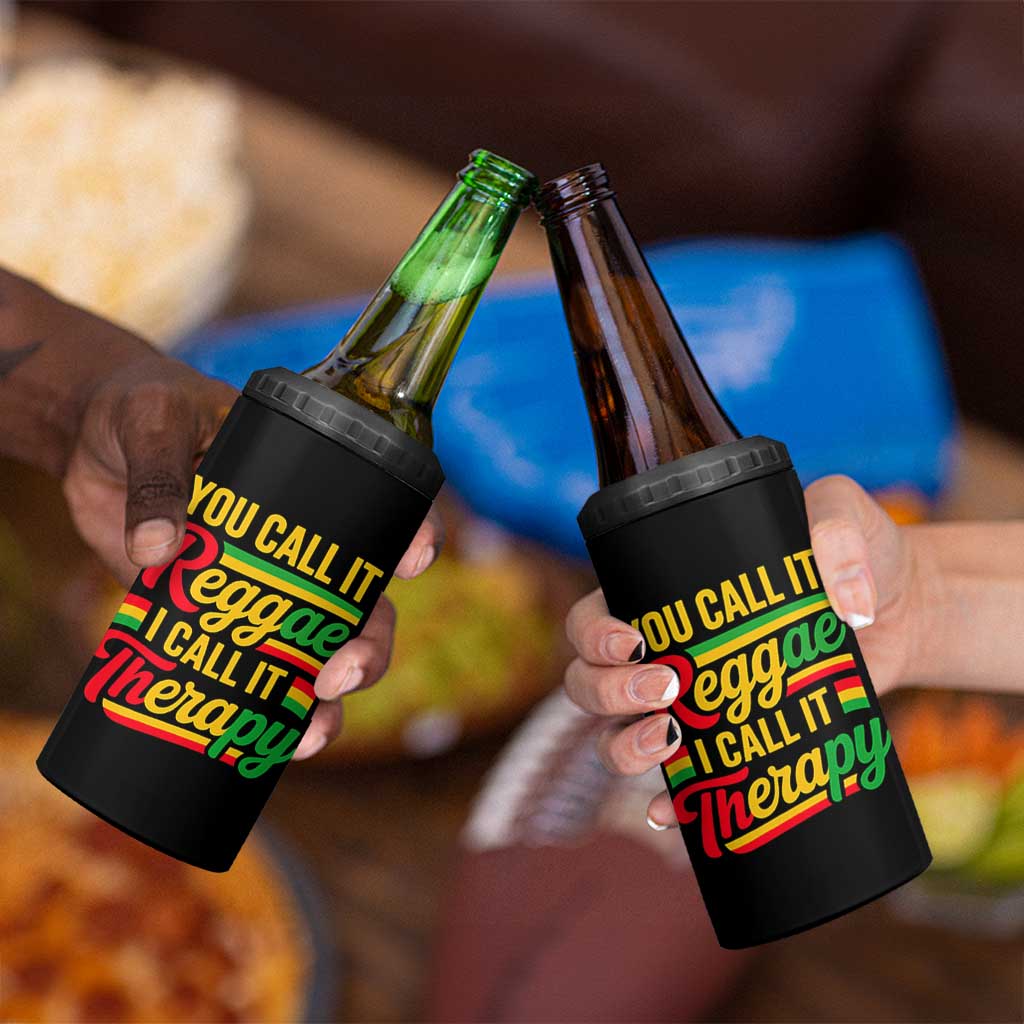 You Call It Reggae I Call It Therapy 4 in 1 Can Cooler Tumbler Emotional Jamaican Rasta Music Lovers