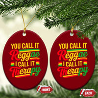 You Call It Reggae I Call It Therapy Ceramic Ornament Emotional Jamaican Rasta Music Lovers