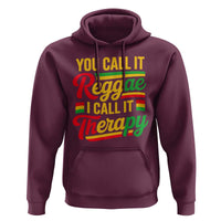 You Call It Reggae I Call It Therapy Hoodie Emotional Jamaican Rasta Music Lovers