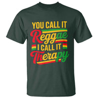 You Call It Reggae I Call It Therapy T Shirt Emotional Jamaican Rasta Music Lovers