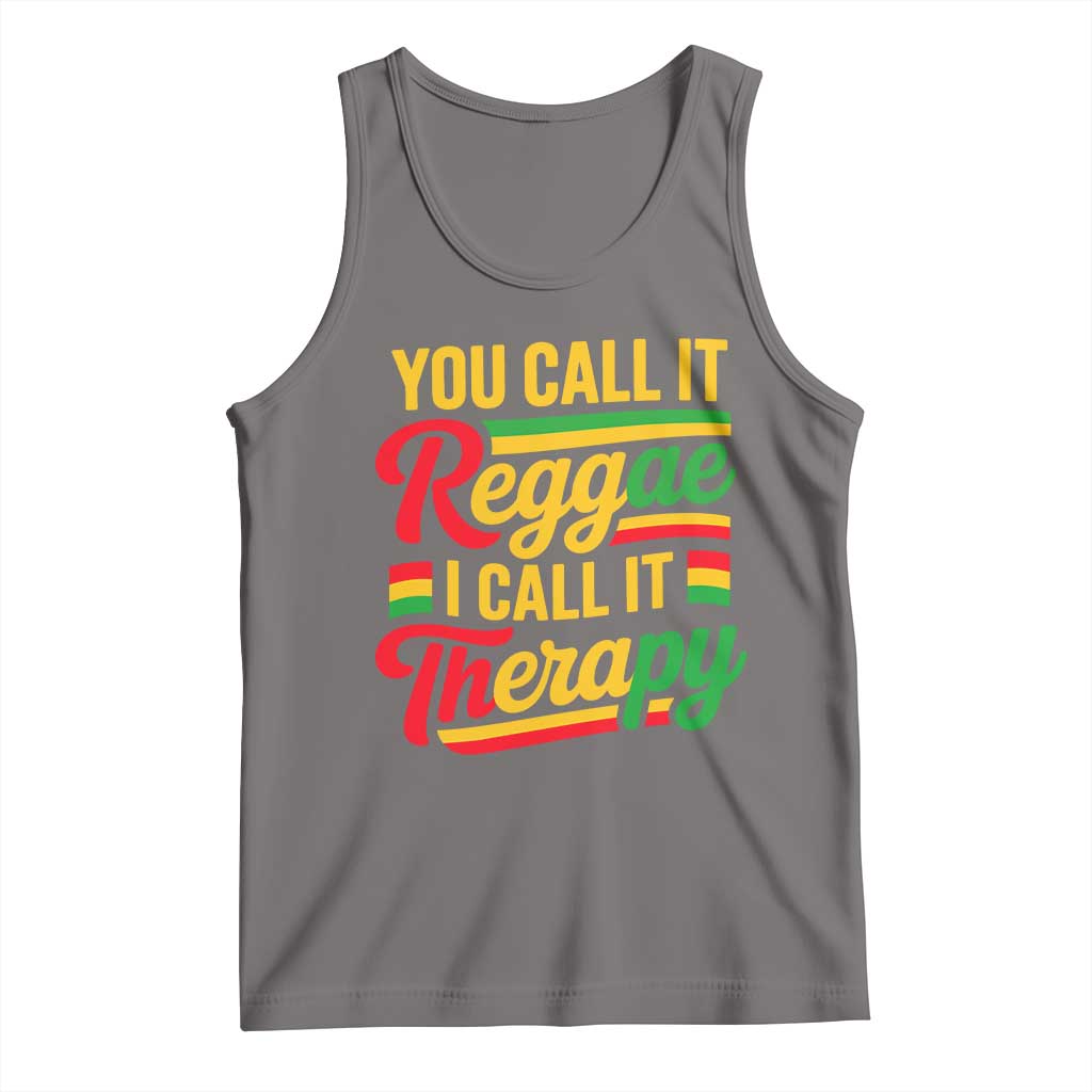 You Call It Reggae I Call It Therapy Tank Top Emotional Jamaican Rasta Music Lovers