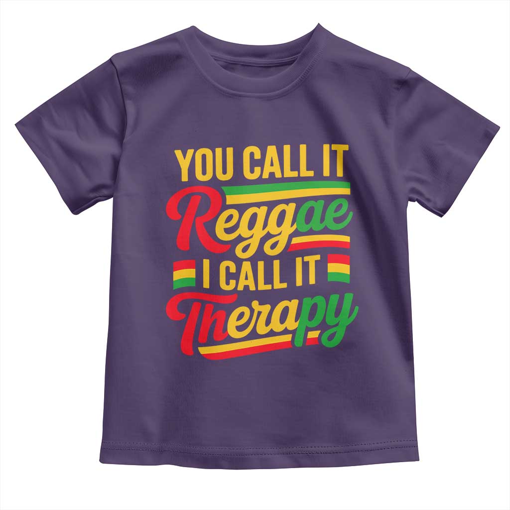 You Call It Reggae I Call It Therapy Toddler T Shirt Emotional Jamaican Rasta Music Lovers