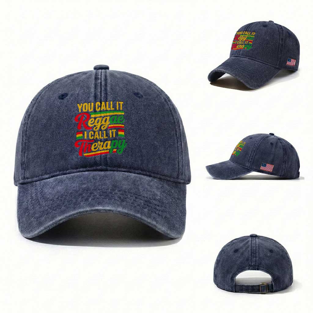 You Call It Reggae I Call It Therapy Washed Cotton Baseball Cap Emotional Jamaican Rasta Music Lovers