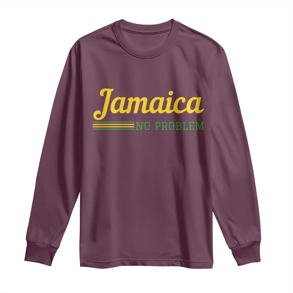 Jamaica No Problem Long Sleeve Shirt Classic Island Motto and Caribbean Vacation