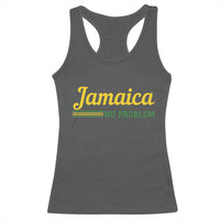 Jamaica No Problem Racerback Tank Top Classic Island Motto and Caribbean Vacation