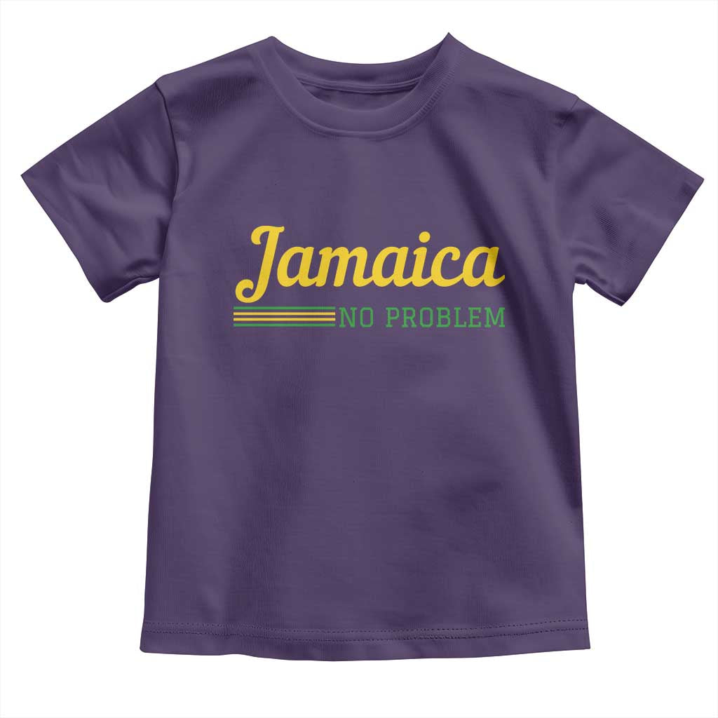 Jamaica No Problem Toddler T Shirt Classic Island Motto and Caribbean Vacation