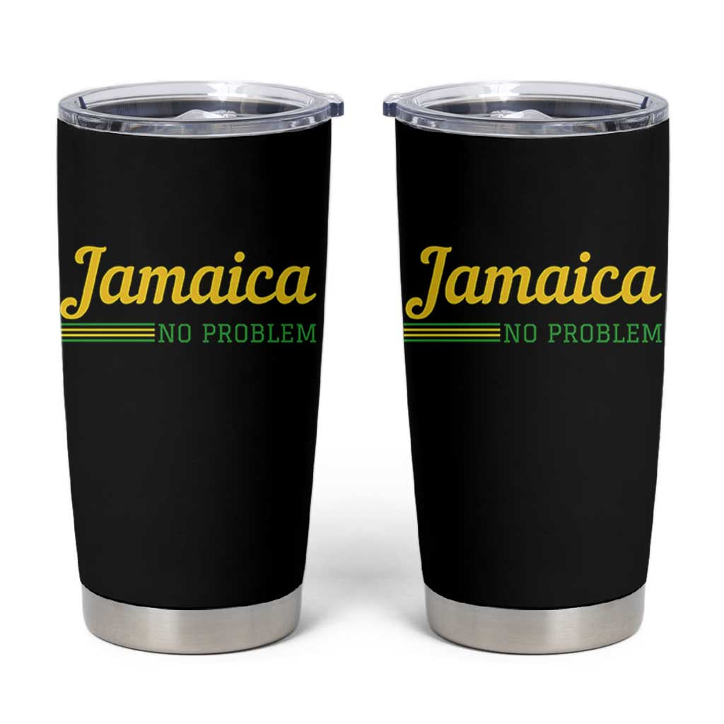 Jamaica No Problem Tumbler Cup Classic Island Motto and Caribbean Vacation