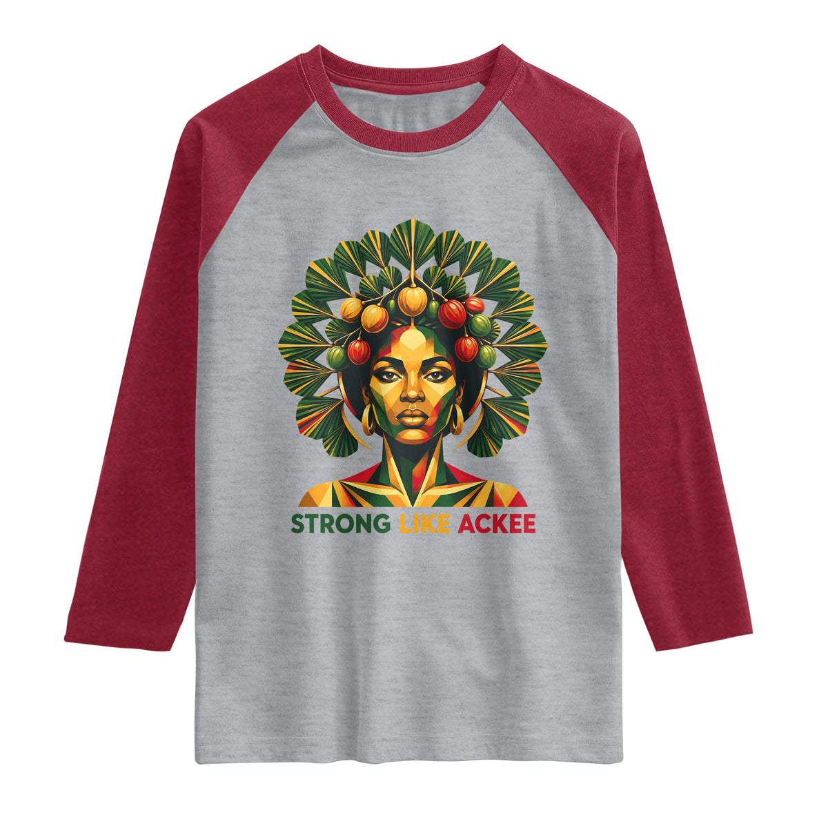 Strong Like Ackee Empowered Woman Raglan Shirt Jamaican National Fruit Heritage Pride