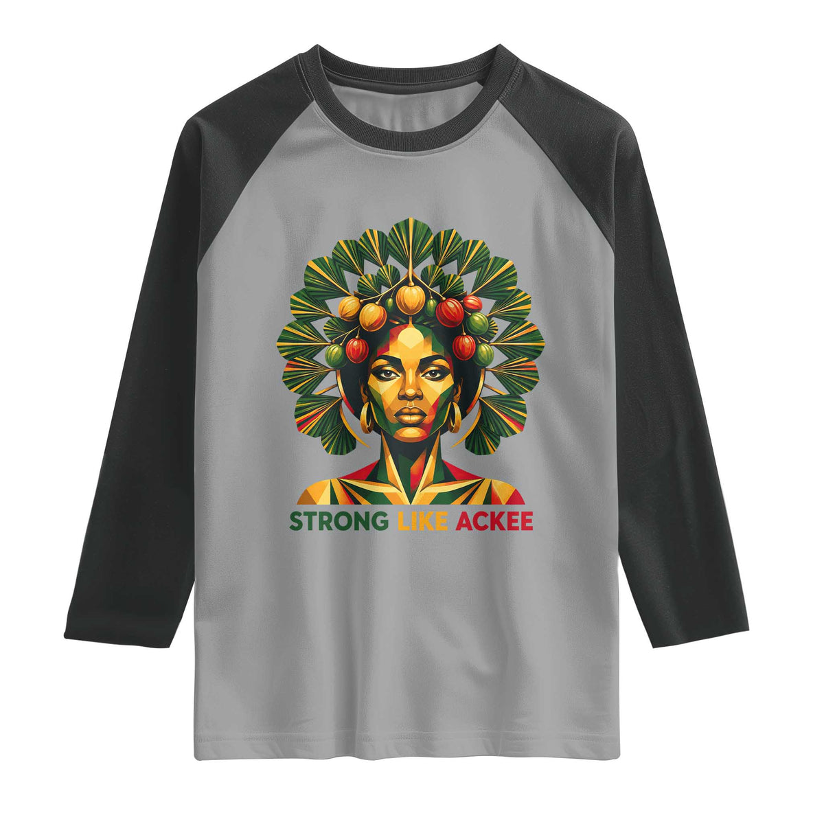 Strong Like Ackee Empowered Woman Raglan Shirt Jamaican National Fruit Heritage Pride