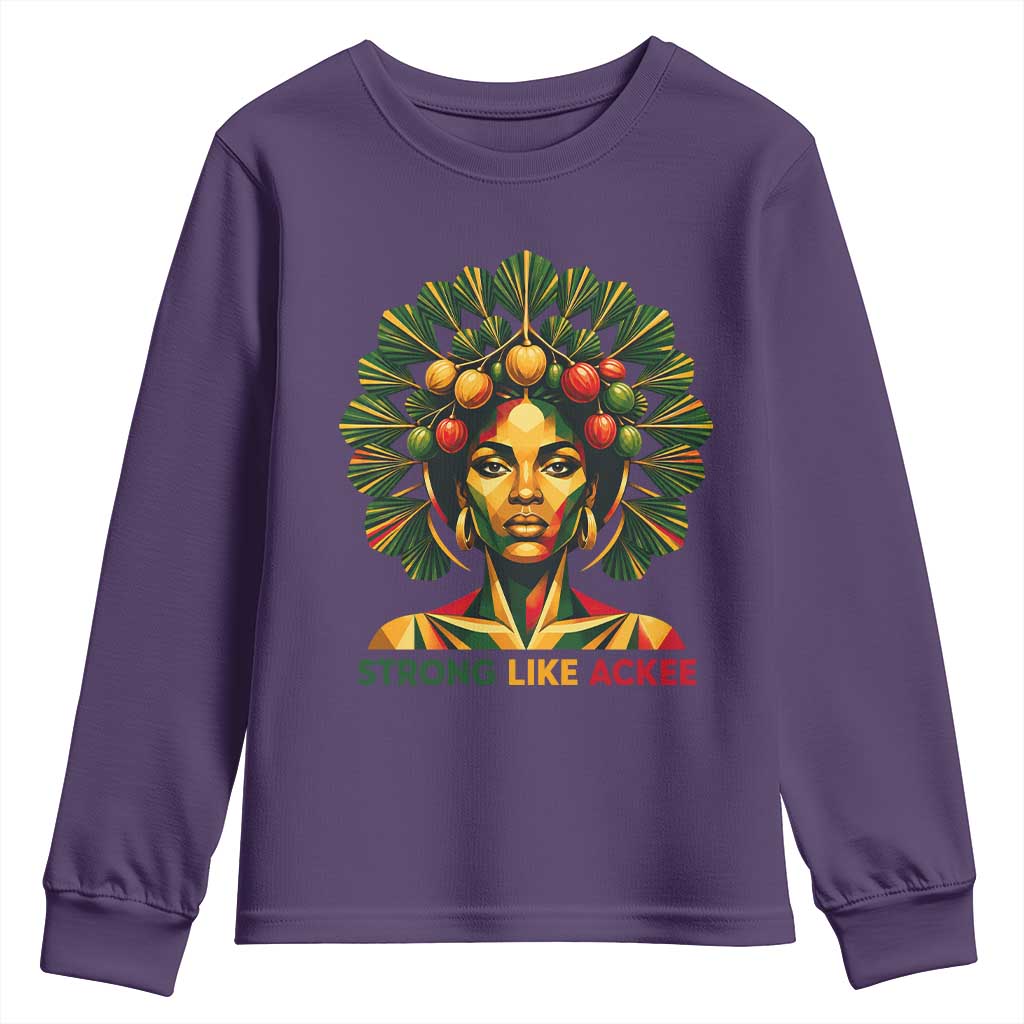 Strong Like Ackee Empowered Woman Youth Sweatshirt Jamaican National Fruit Heritage Pride