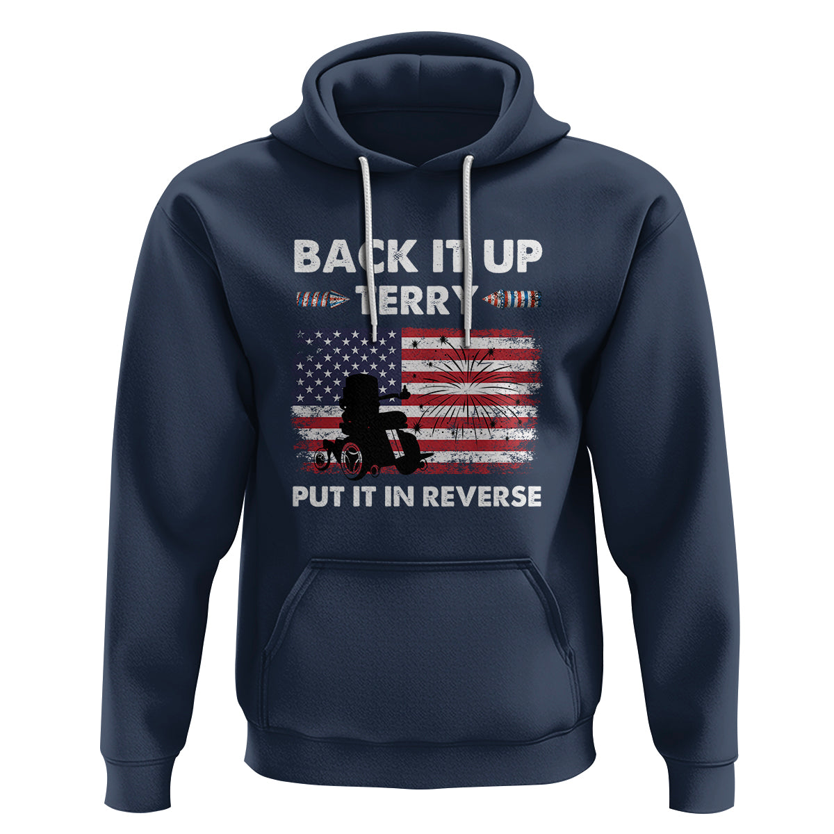 Funny 4th Of July Hoodie Back Up Terry Put It In Reverse Firework - Wonder Print Shop