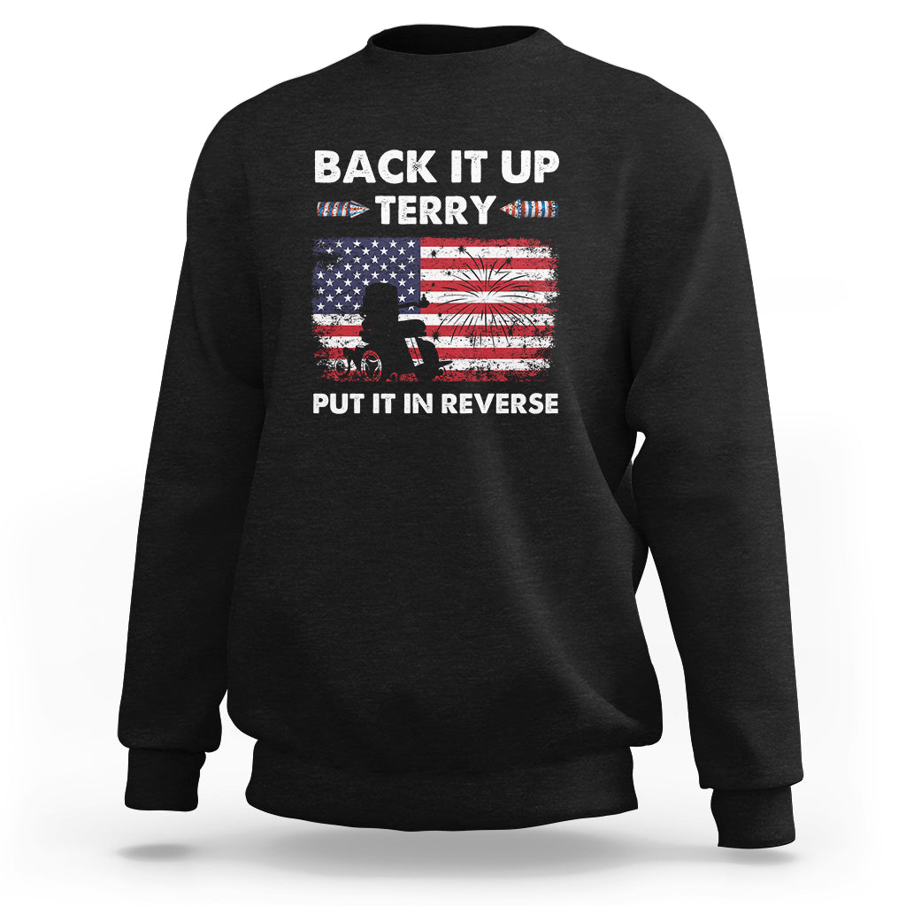 Funny 4th Of July Sweatshirt Back Up Terry Put It In Reverse Firework - Wonder Print Shop