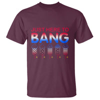 Funny 4th Of July T Shirt Just Here To Bang Independence Day Fireworks - Wonder Print Shop