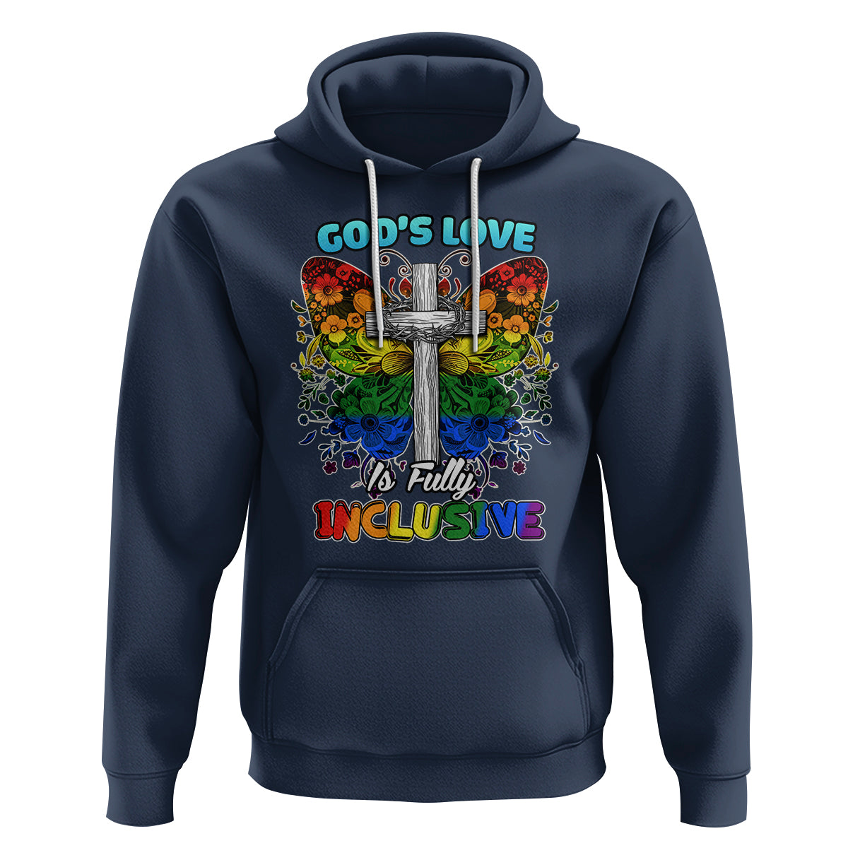 LGBT Pride Hoodie God's Love Is Fully Inclusive - Wonder Print Shop