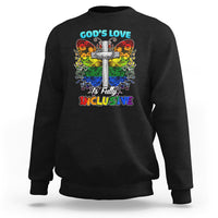 LGBT Pride Sweatshirt God's Love Is Fully Inclusive - Wonder Print Shop