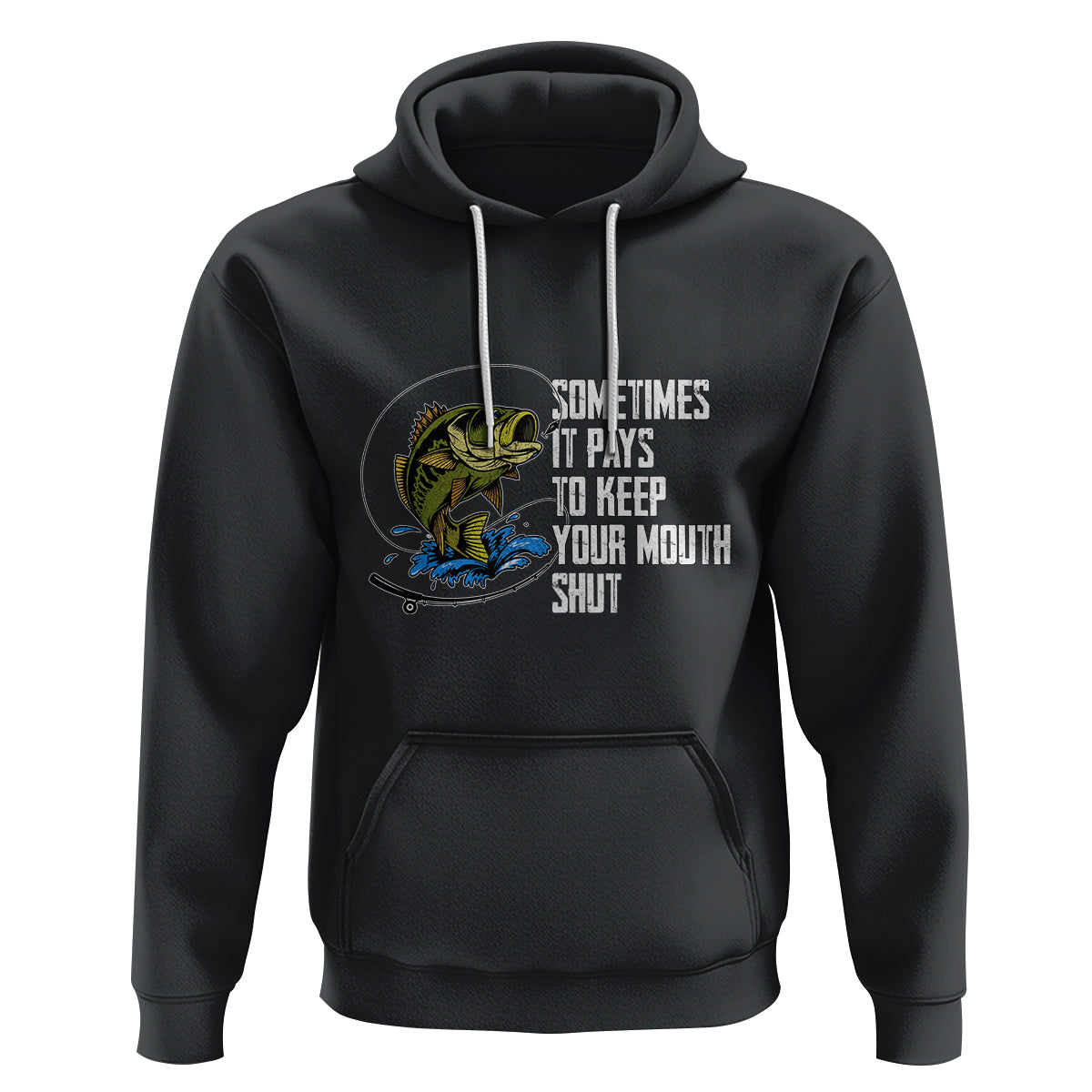Funny Fishing Hoodie Sometimes It Pays To Keep Your Mouth Shut - Wonder Print Shop