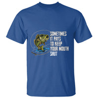 Funny Fishing T Shirt Sometimes It Pays To Keep Your Mouth Shut - Wonder Print Shop