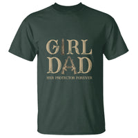 Girl Dad T Shirt Girl Dad Her Protector Forever Father of Girls - Wonder Print Shop