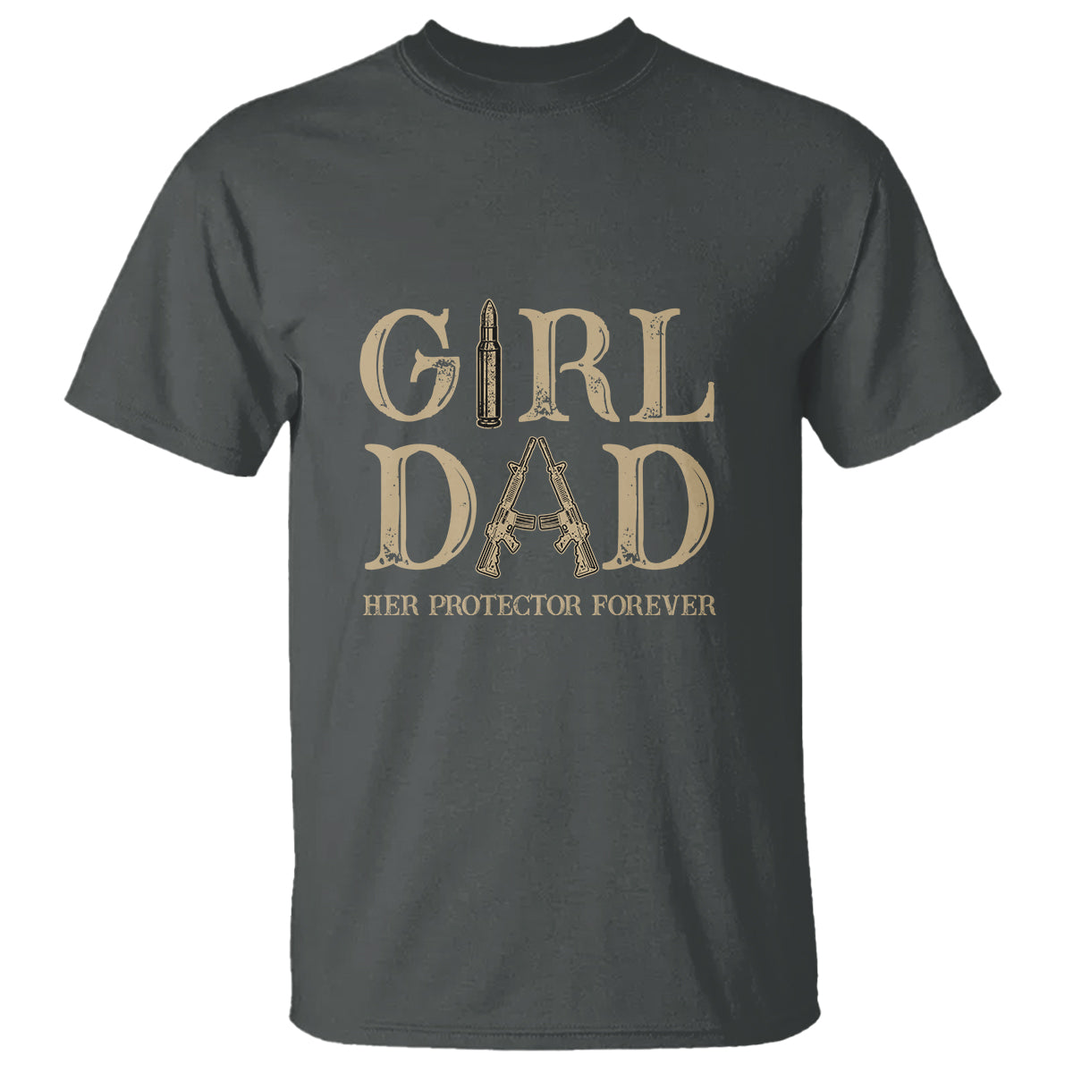 Girl Dad T Shirt Girl Dad Her Protector Forever Father of Girls - Wonder Print Shop