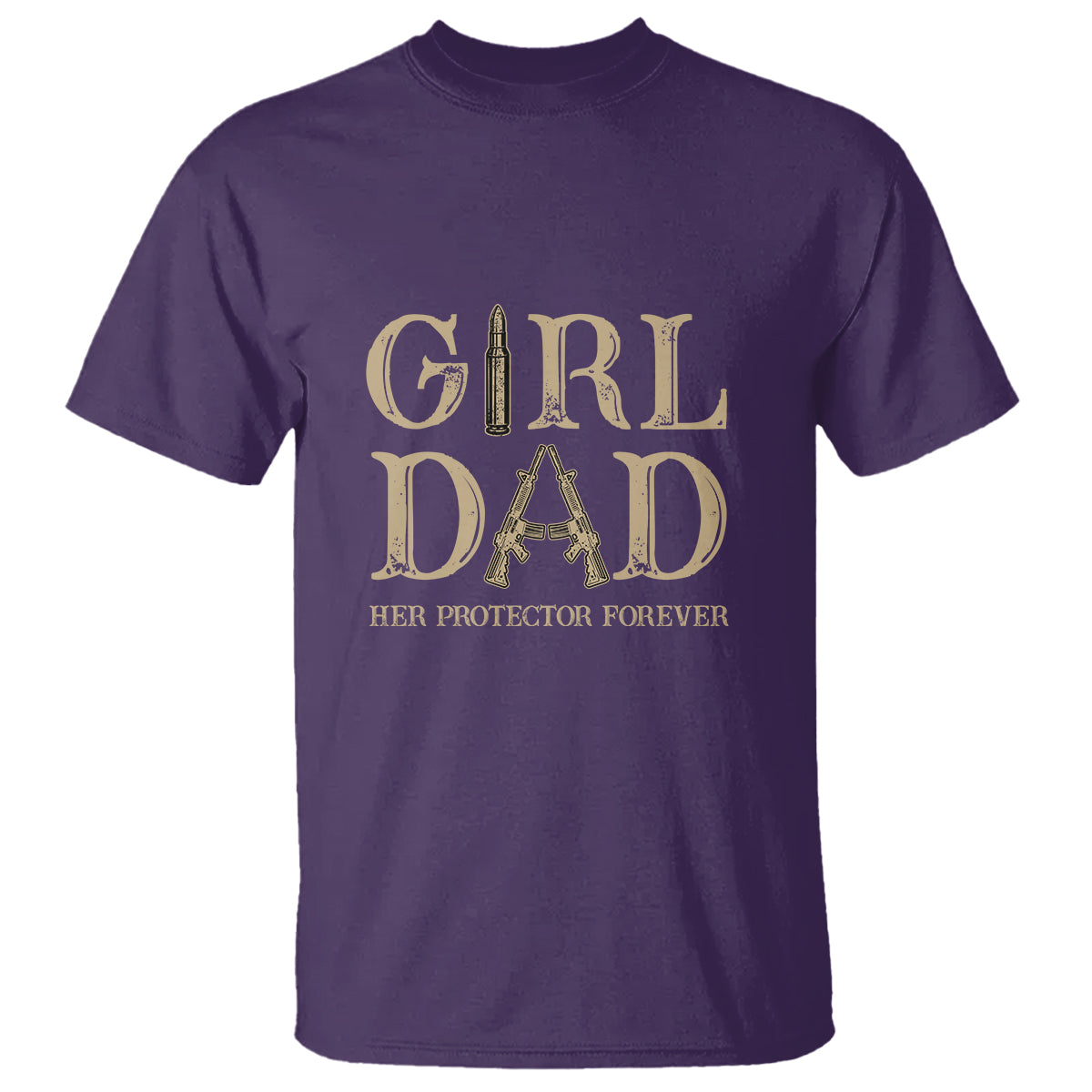 Girl Dad T Shirt Girl Dad Her Protector Forever Father of Girls - Wonder Print Shop