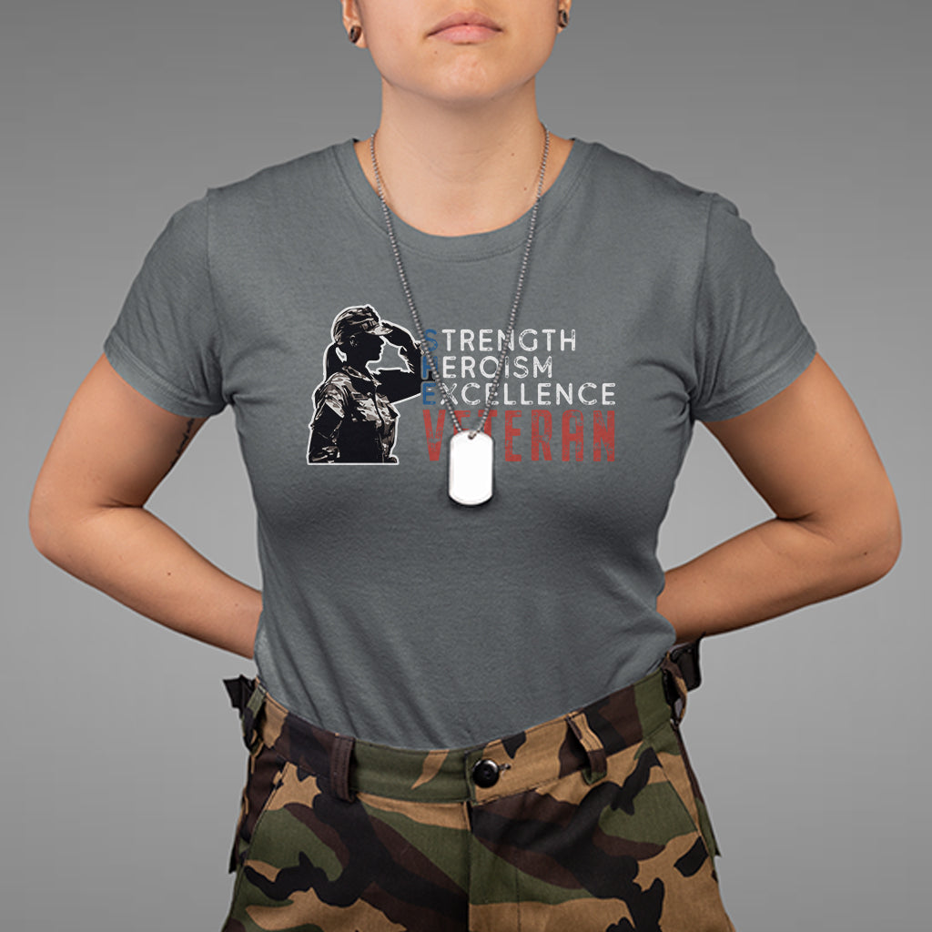 Female Veteran T Shirt Strength Heroism Excellence Women - Wonder Print Shop